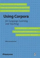 Utilizarea corporațiilor pentru predarea și învățarea limbilor străine - Using Corpora for Language Teaching and Learning
