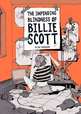 Orbirea iminentă a lui Billie Scott - The Impending Blindness of Billie Scott