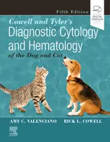 Cowell și Tyler's Diagnostic Cytology and Hematology of the Dog and Cat - Cowell and Tyler's Diagnostic Cytology and Hematology of the Dog and Cat
