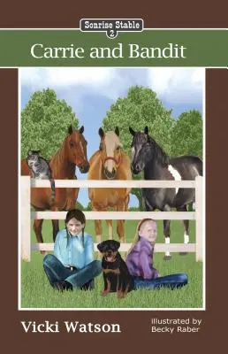 Grajdurile Sonrise: Carrie și Banditul - Sonrise Stable: Carrie and Bandit