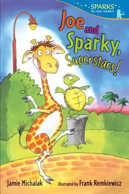 Joe și Sparky, superstaruri! - Joe and Sparky, Superstars!