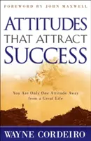 Atitudini care atrag succesul - Attitudes That Attract Success