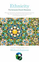 Etnicitate: Resursa bisericii incluzive - Ethnicity: The Inclusive Church Resource