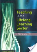 Predarea în sectorul învățării pe tot parcursul vieții - Teaching in the Lifelong Learning Sector