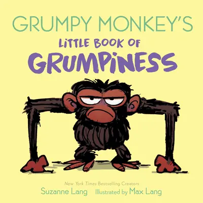 Mica carte a morocănoșeniei a lui Grumpy Monkey - Grumpy Monkey's Little Book of Grumpiness