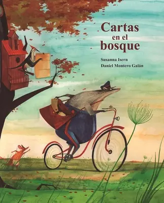 Cartas En El Bosque (poștașul singuratic) - Cartas En El Bosque (the Lonely Mailman)