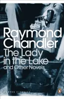 Doamna din lac și alte romane - Lady in the Lake and Other Novels