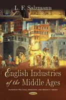 Industriile englezești din Evul Mediu - English Industries of the Middle Ages