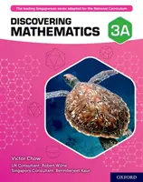 Descoperirea matematicii: Student Book 3A - Discovering Mathematics: Student Book 3A