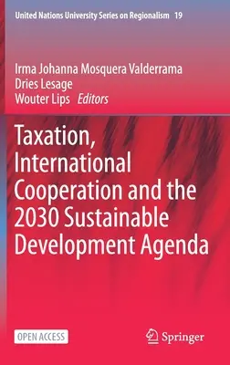 Impozitarea, cooperarea internațională și Agenda 2030 pentru dezvoltare durabilă - Taxation, International Cooperation and the 2030 Sustainable Development Agenda