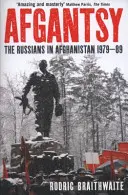 Afgantsy - Rușii în Afganistan, 1979-89 - Afgantsy - The Russians in Afghanistan, 1979-89