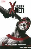 Uncanny X-men Vol.3: Cei buni, cei răi, cei inumani - Uncanny X-men Vol.3: The Good, The Bad, The Inhuman