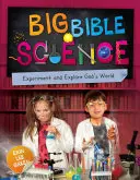 Marea știință biblică: Experimentează și explorează lumea lui Dumnezeu - Big Bible Science: Experiment and Explore God's World