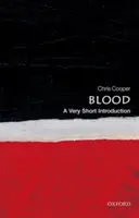 Blood: O introducere foarte scurtă - Blood: A Very Short Introduction