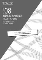 Trinity College London Theory of Music Past Papers (mai 2018) Gradul 8 - Trinity College London Theory of Music Past Papers (May 2018) Grade 8