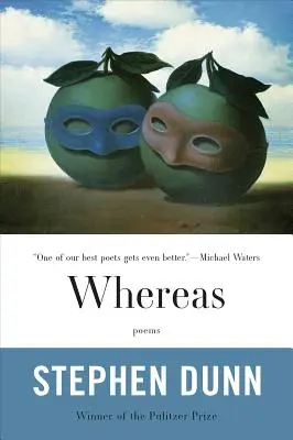Întrucât: Poezii - Whereas: Poems
