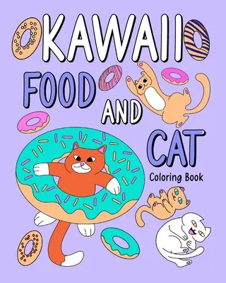 Cartea de colorat Kawaii Food and Cat - Kawaii Food and Cat Coloring Book