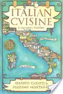 Italian Cuisine: O istorie culturală - Italian Cuisine: A Cultural History