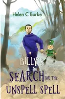 Căutarea descântecului de către Billy (Billy's Search for the Unspell Spell) - Billy's Search for the Unspell Spell