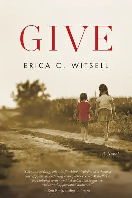 Give, un roman - Give, a Novel