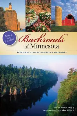 Drumuri lăturalnice din Minnesota - Backroads of Minnesota