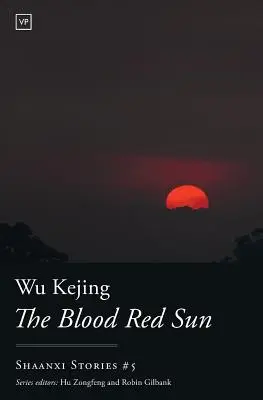 Soarele roșu ca sângele - The Blood Red Sun
