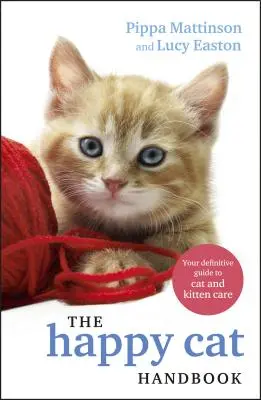 Manualul pisicii fericite - Happy Cat Handbook