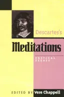 Meditațiile lui Descartes: Eseuri critice - Descartes's Meditations: Critical Essays