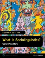Ce este sociolingvistica? - What Is Sociolinguistics?