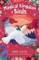 Regatul magic al păsărilor: Gâsca de zăpadă - Magical Kingdom of Birds: The Snow Goose