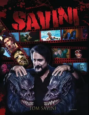 Savini: Biografie - Savini: The Biography