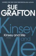 Kinsey și cu mine - Povestiri - Kinsey and Me - Stories