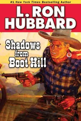 Umbre din Boot Hill - Shadows from Boot Hill