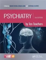 Psihiatrie de către zece profesori - Psychiatry by Ten Teachers