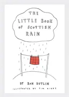 Mica carte a ploii scoțiene - The Little Book of Scottish Rain