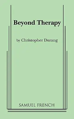 Dincolo de terapie - Beyond Therapy