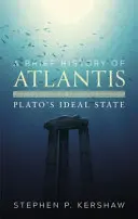 Scurtă istorie a Atlantidei - Statul ideal al lui Platon - Brief History of Atlantis - Plato's Ideal State