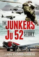 Povestea Junkers Ju 52 - The Junkers Ju 52 Story