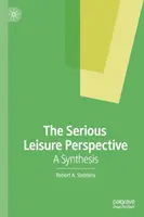 Perspectiva distracției serioase: O sinteză - The Serious Leisure Perspective: A Synthesis