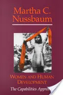 Femeile și dezvoltarea umană: Abordarea bazată pe capacități - Women and Human Development: The Capabilities Approach