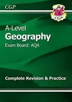 A-Level Geografie: AQA Year 1 & 2 Complete Revision & Practice - A-Level Geography: AQA Year 1 & 2 Complete Revision & Practice