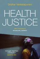 Justiția în domeniul sănătății: Un argument al abordării bazate pe capacități - Health Justice: An Argument from the Capabilities Approach