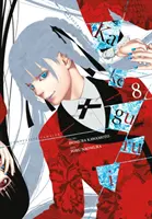 Kakegurui - Jucător compulsiv -, Vol. 8 - Kakegurui - Compulsive Gambler -, Vol. 8