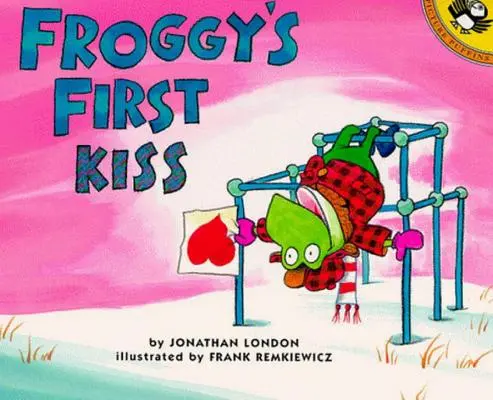 Primul sărut al lui Froggy - Froggy's First Kiss