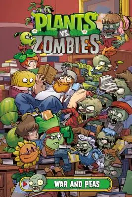 Plants vs. Zombies Volumul 11: Război și mazăre - Plants vs. Zombies Volume 11: War and Peas