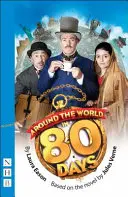 În jurul lumii în 80 de zile (versiune scenică) - Around the World in 80 Days (stage version)
