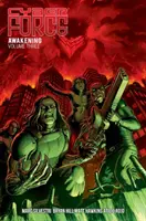 Cyber Force: Trezirea Volumul 3 - Cyber Force: Awakening Volume 3