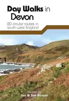 Day Walks in Devon - 20 de trasee circulare în sud-vestul Angliei - Day Walks in Devon - 20 circular routes in south-west England
