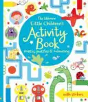 Carte de activități pentru copii mici labirinturi, puzzle-uri și colorare - Little Children's Activity Book mazes, puzzles and colouring