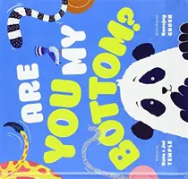 Ești fundul meu? - Are You My Bottom?